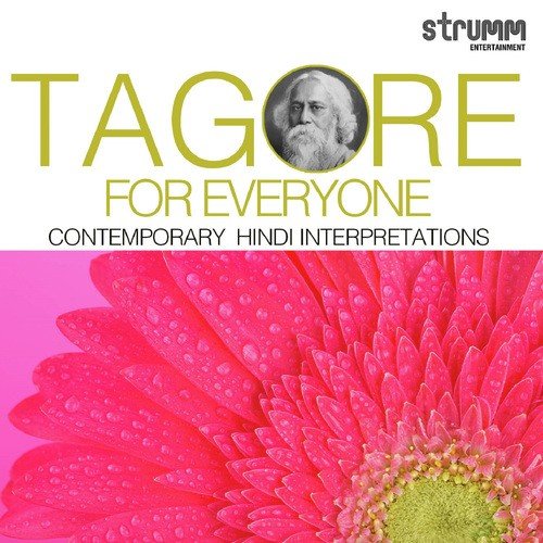 Tagore for Everyone - Contemporary Hindi Interpretations
