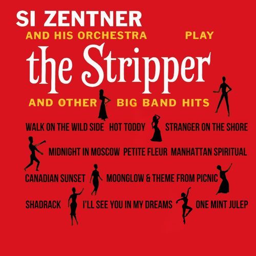 The Stripper and Other Big Band Hits