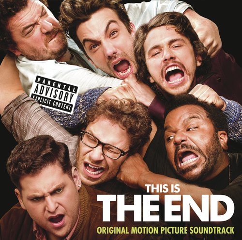 This Is The End: Original Motion Picture Soundtrack