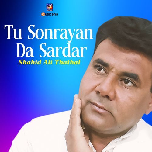 Tu Sonrayan Da Sardar