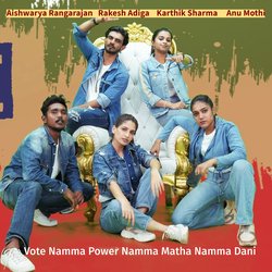 Vote Namma Power Namma Matha Namma Dani-MScdAC53dGA