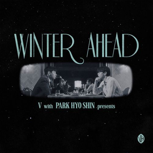 Winter Ahead (with PARK HYO SHIN)