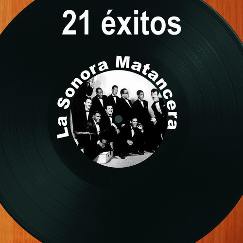 21 Éxitos: La Sonora Matancera