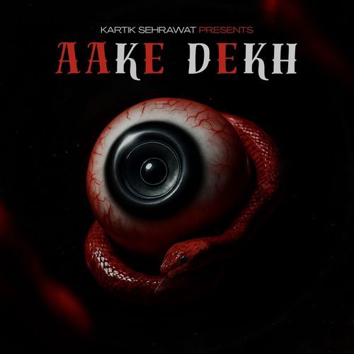 Aake Dekh