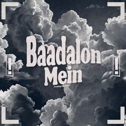 Baadalon Mein-EjECB1l3ZkM