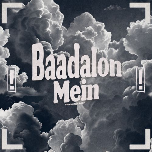 Baadalon Mein