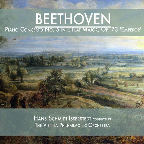Beethoven: Piano Concerto No. 5 in E-Flat Major, Op. 73 &#039;Emperor&#039;