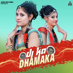 Dj Ka Dhamaka-Ais5ZR1FRn0