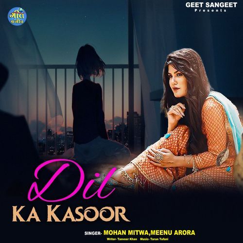 Dil Ka Kasoor