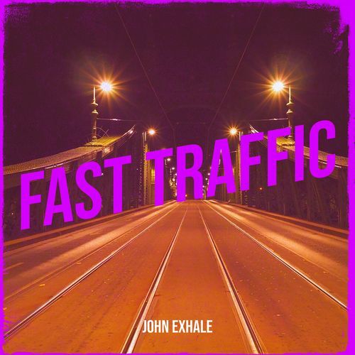 Fast Traffic cover art