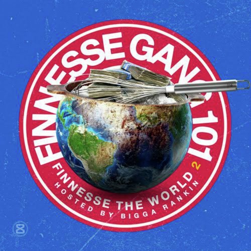 Finesse The World 2