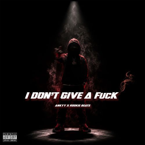 I Don't Give a Fuck