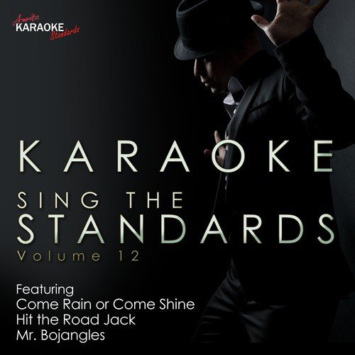 Come Rain or Come Shine (In the Style of Pia Zadora) [Karaoke Version]