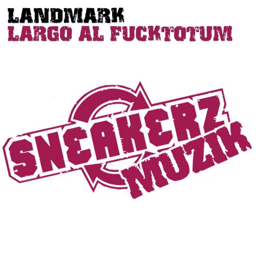 Largo Al Fucktotum