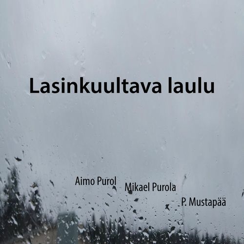 Lasinkuultava laulu
