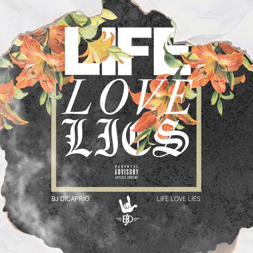 Life Love Lies