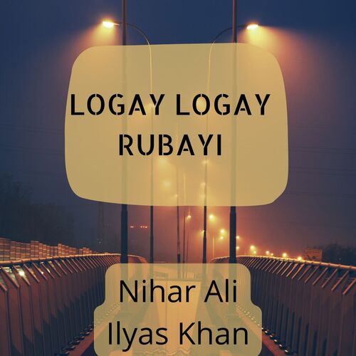 Logay Logay Rubayi