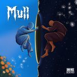 Mull (From Saina Music Indie)