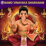 Namo Vinayaka Sharanam