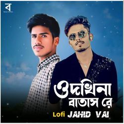 O Dakhina Batash Re LoFi