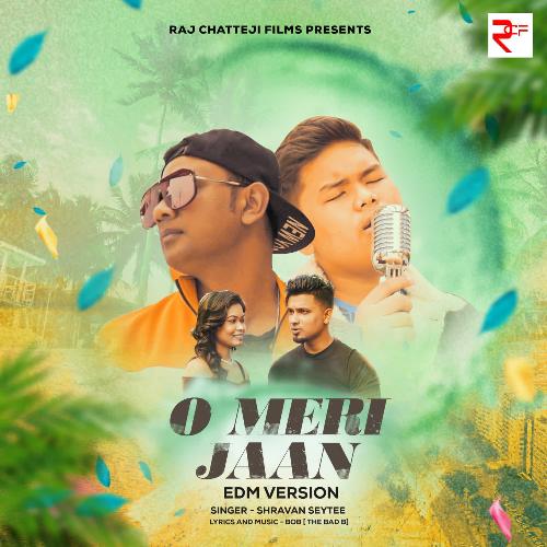 O Meri Jaan(edm Version)