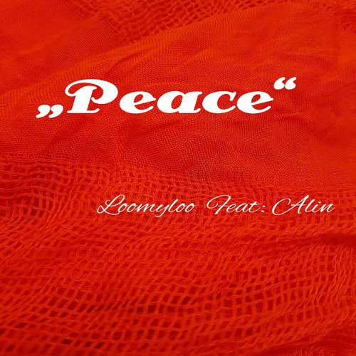 Peace (feat. Alin)