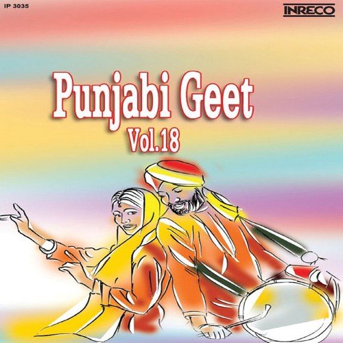 Punjabi Geet, Vol - 18