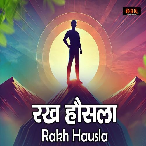 Rakh Hausla