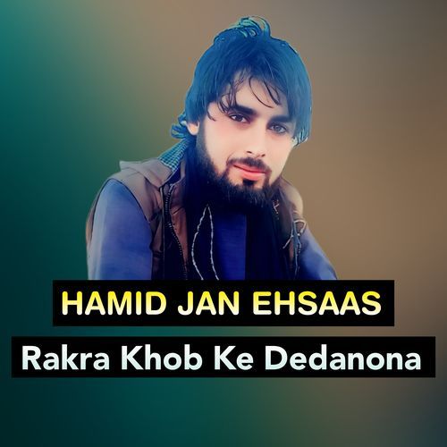 Rakra Khob Ke Dedanona