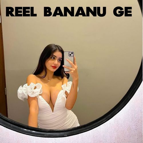 Reel Bananu Ge