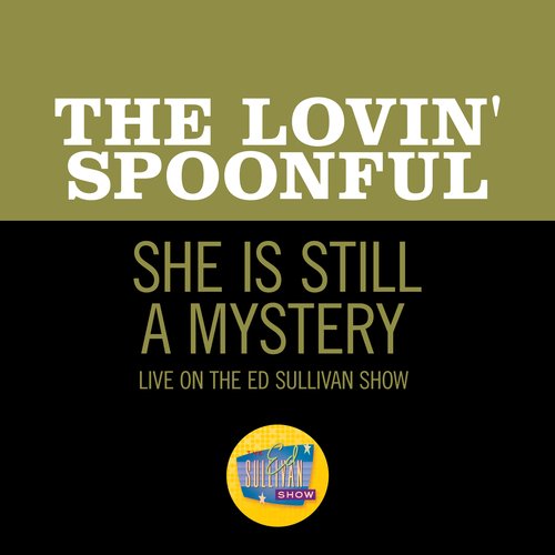 She Is Still A Mystery (Live On The Ed Sullivan Show, October 15, 1967)_poster_image