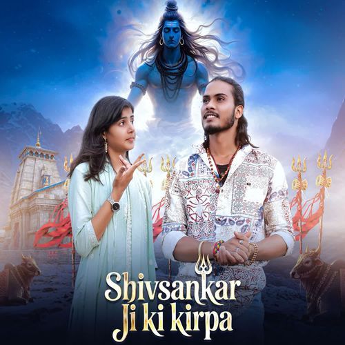 Shivsankar Ji Ki Kirpa