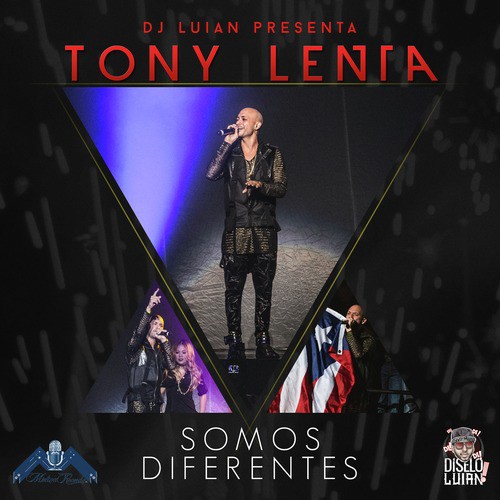 Somos Diferentes (feat. Dj Luian) :Single