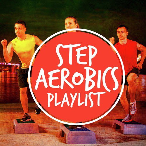 Step Aerobics Playlist