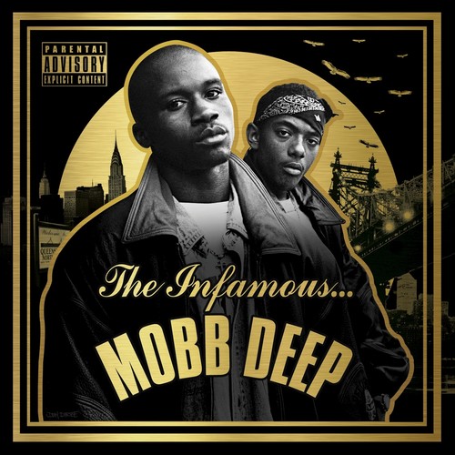 The Infamous Mobb Deep (Deluxe Edition)