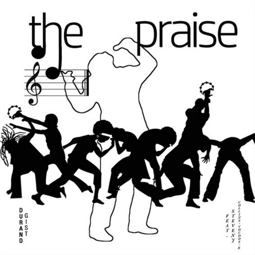 The Praise (feat. Steven J. Collins) cover art