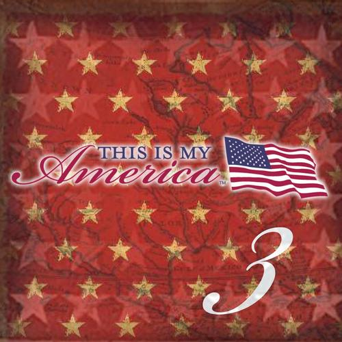 This Is My America Volume 3