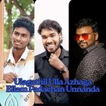 Ulagathil Ulla Azhaga Ellam Padachan Unnanda