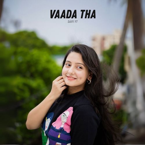Vaada Tha