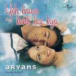 Yeh Hawa Kehti Hai Kya (Album Version)