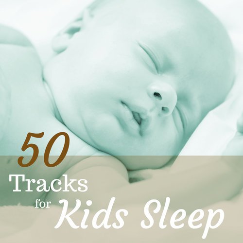 50 Tracks for Kids Sleep cover art