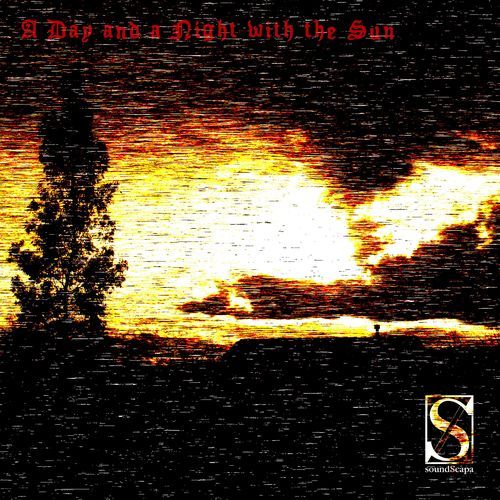A Day and a Night with the Sun
