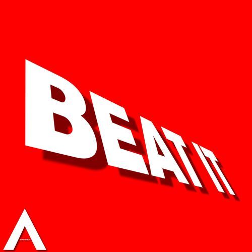 BEAT IT