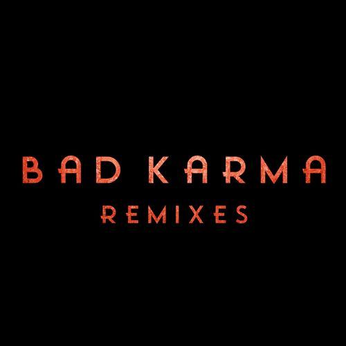 Bad Karma (ŻwiRek Remix)