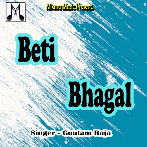 Beti Bhagal