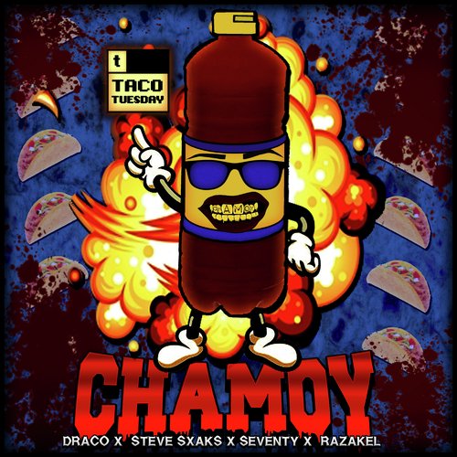 Chamoy (Remix)