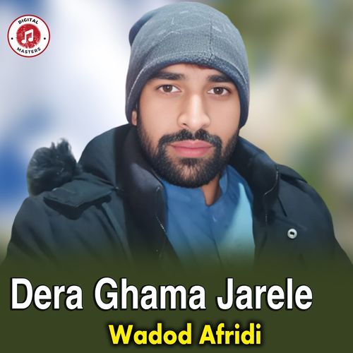 Dera Ghama Jarele