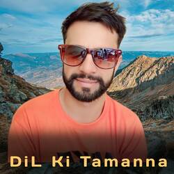 Dil Ki Tamanna-JQxdeSFmbls