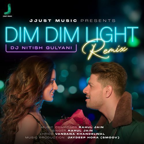 Dim Dim Light-Remix