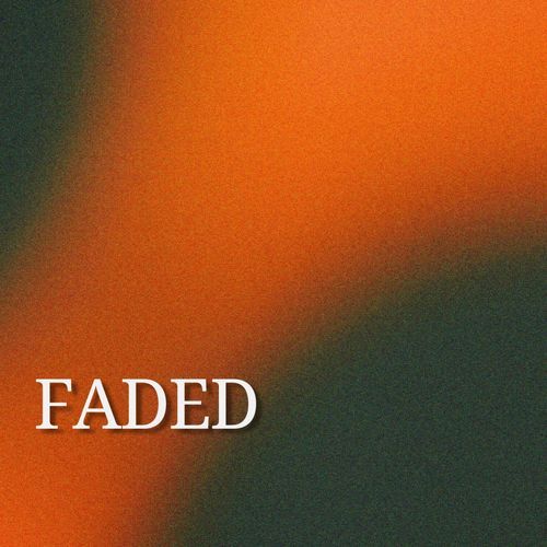 Faded
